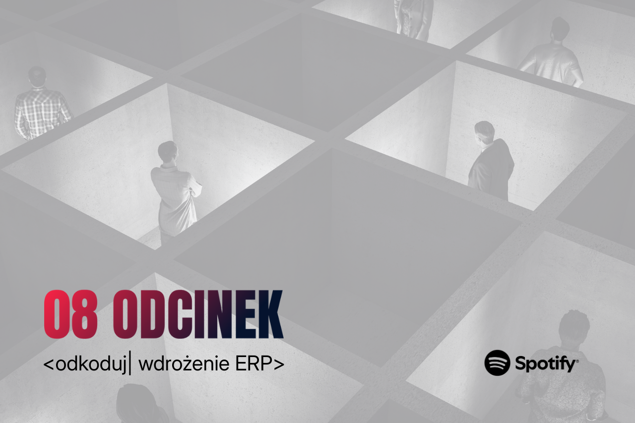 Odcinek 8 Sukces wdrożenia